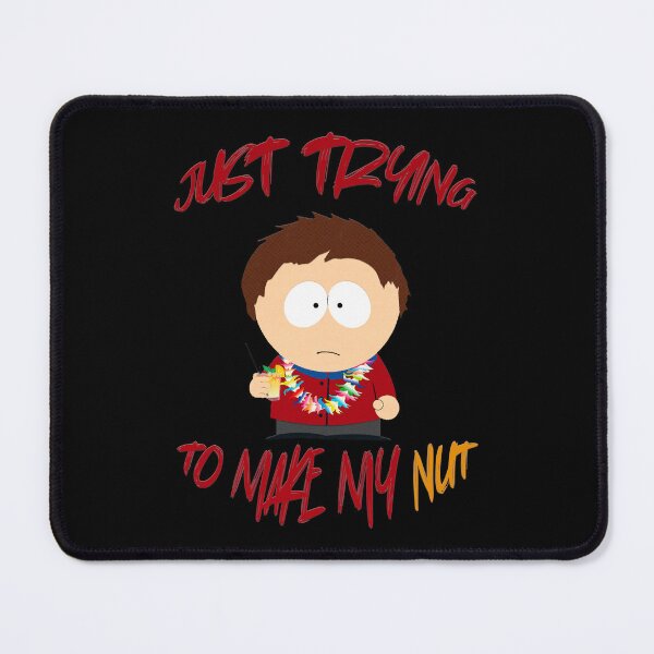Item preview, Clyde | Just Trying To Make My Nut | South Park designed and sold by Crimson Dawn.