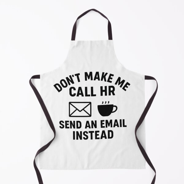 Item preview, Don’t Make Me Call HR Funny Office Design designed and sold by OwnYourMood.