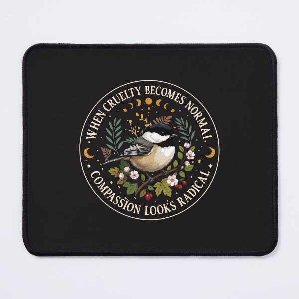 Item preview, When Cruelty Becomes Normal Compassion Looks Radical Inspirational Kindness Quote Design designed and sold by kiralynstration.
