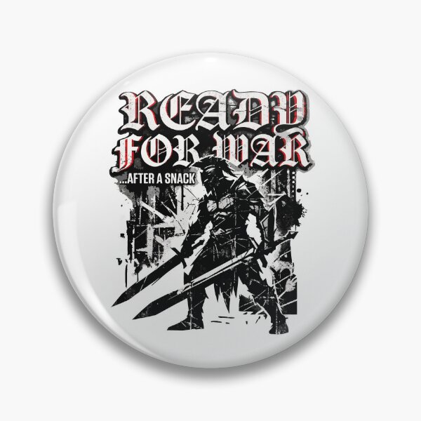 Item preview, Ready For War Dark Streetwear Gothic Warrior Humor designed and sold by DashBliss.