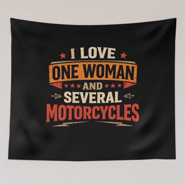 Item preview, I Love One Woman and Several Motorcycles designed and sold by JODYSMORGAN.