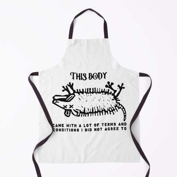 Item preview, This Body Came With A Lot Of Terms And Conditions I Did Not Agree To designed and sold by Angry Swan Designs.