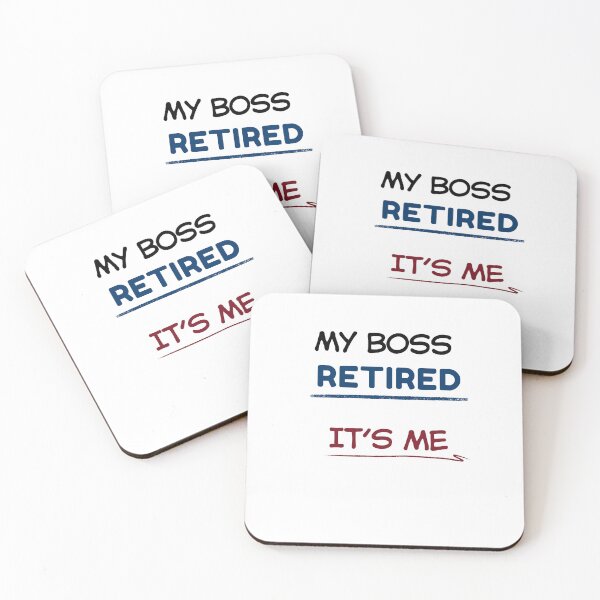 Item preview, Funny Retirement Quote My boss retired. It’s me designed and sold by TeeArtWorld.