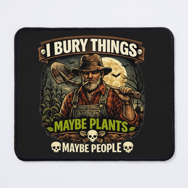 Item preview, I Bury Things Maybe Plants Maybe People designed and sold by Rafael Bee.