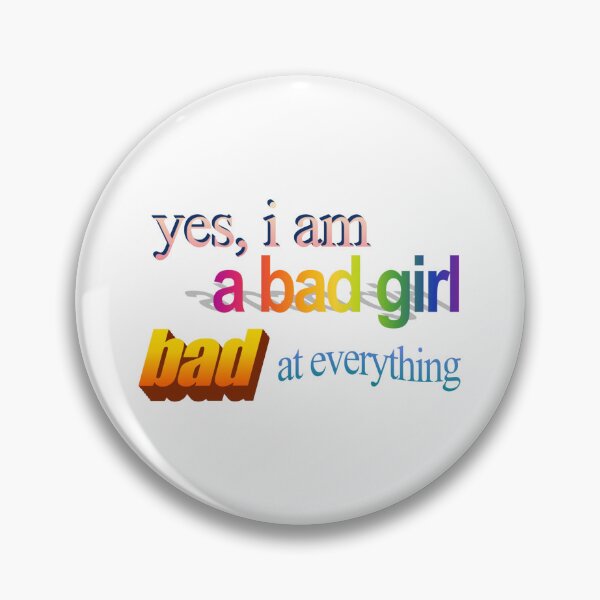 Item preview, yes i am a bad girl bad at everything Wordart designed and sold by WorddArtt.
