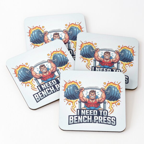 Item preview, I need to bench press designed and sold by Noexcusesstore.