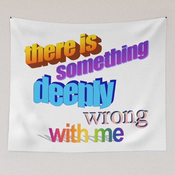 Item preview, there is somthing deeply wrong with me Wordart designed and sold by WorddArtt.