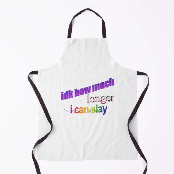 Item preview, idk how much longer can i slay Wordart designed and sold by WorddArtt.