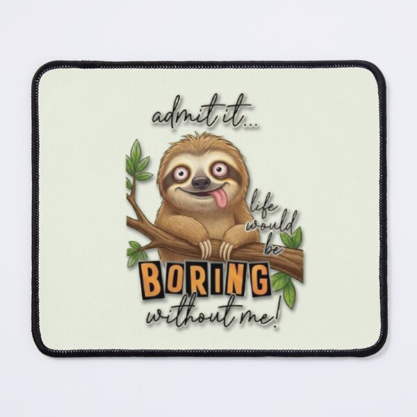 Item preview, Funny Sloth designed and sold by Aise06.