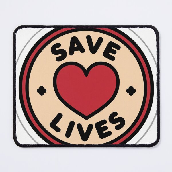 Item preview, Save Lives designed and sold by Design Drift.