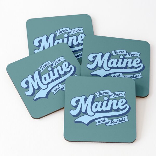 Item preview, Maine Retro Script Slogan Taxes Trees Tourists Vintage Pop Art Gift designed and sold by Cozy-Old-Pub.