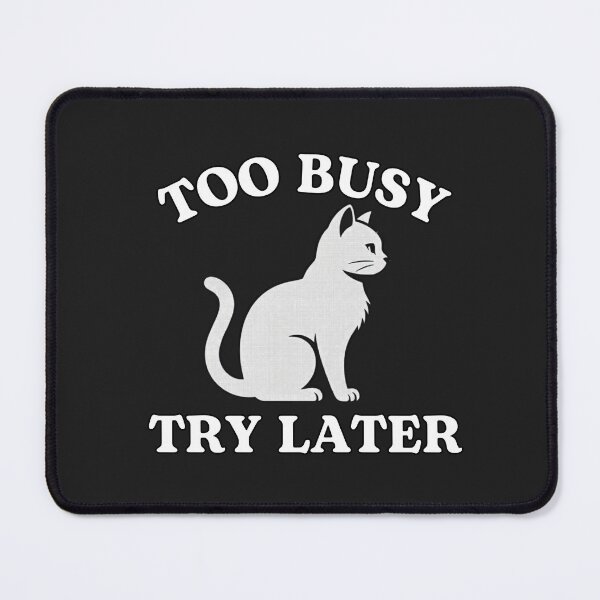 Item preview, Too Busy Cat Minimal designed and sold by AdicretorDesign.