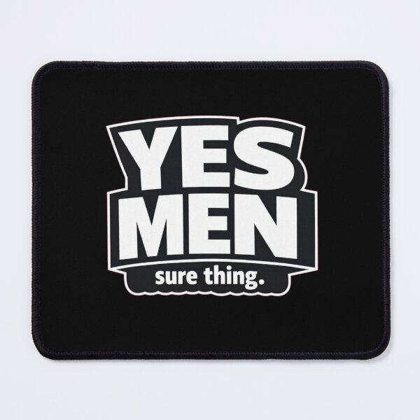 Item preview, YES MEN – sure thing. | Minimalist Sarcastic Humor Typography T-Shirt designed and sold by Timeless Junction.