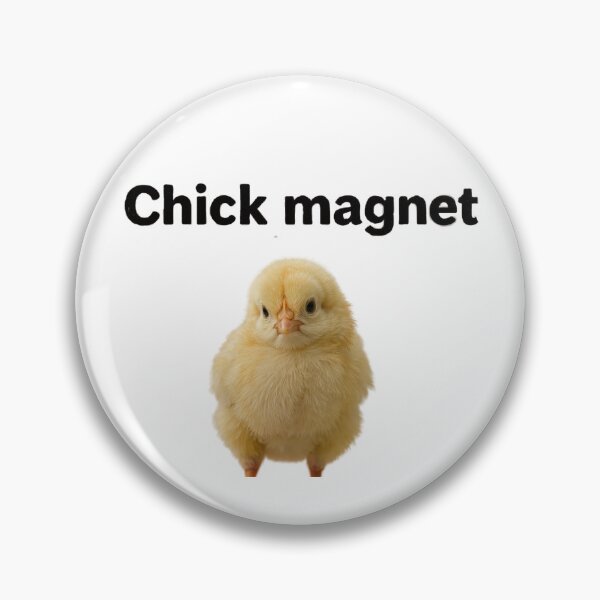 Item preview, Chick Magnet funny designed and sold by ARbyCharlie.