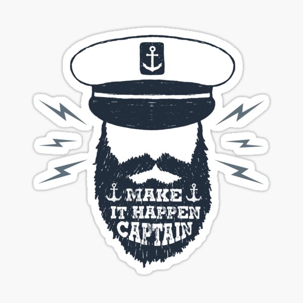 Item preview, Make It Happen Captain designed and sold by Sloth Astronaut.