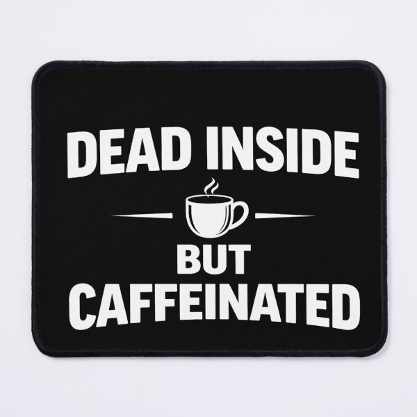 Item preview, Dead Inside But Caffeinated Funny Coffee Shirt Introvert Sarcastic Humor Tee designed and sold by VibeOffline Studio.