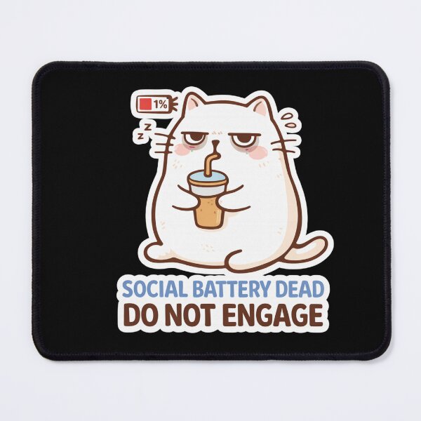 Item preview, Social Battery Dead Cat – Do Not Engage Funny Introvert Meme designed and sold by sumodesign.