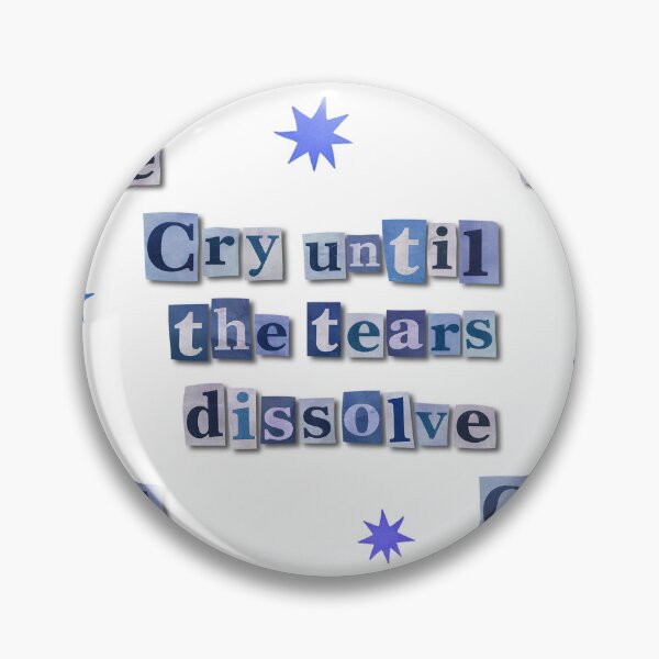 Item preview, Cry Until the Tears Dissolve – Collage Typography   designed and sold by tviyluv.