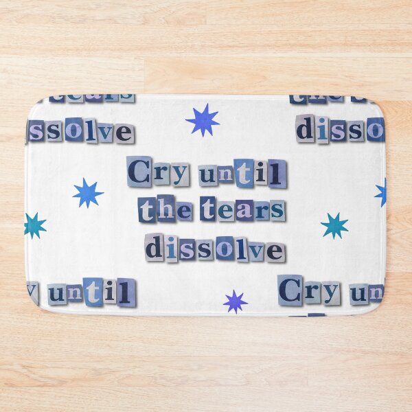 Item preview, Cry Until the Tears Dissolve – Collage Typography   designed and sold by tviyluv.