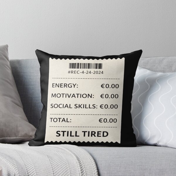 Item preview, Funny Receipt Shirt – Still Tired – Lazy Energy Humor Design – Relatable Quote designed and sold by Tropivaro.