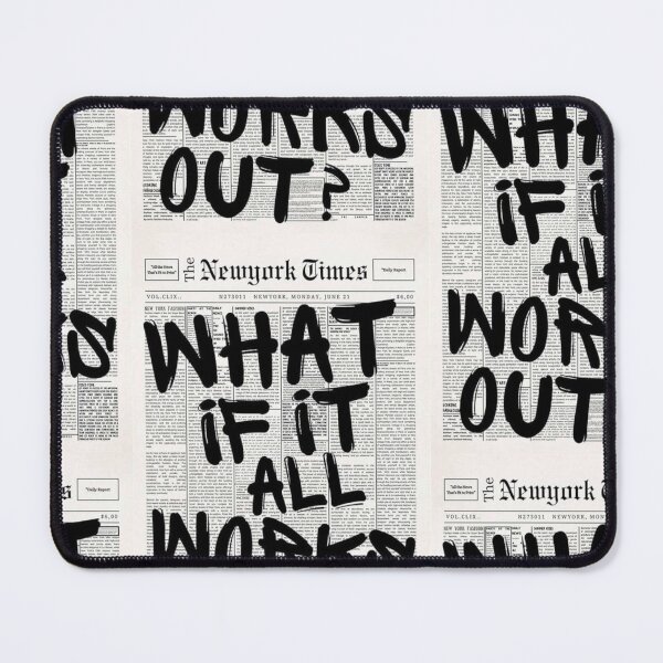 Item preview, What if it all works out? Motivational Quote designed and sold by nicodacap.