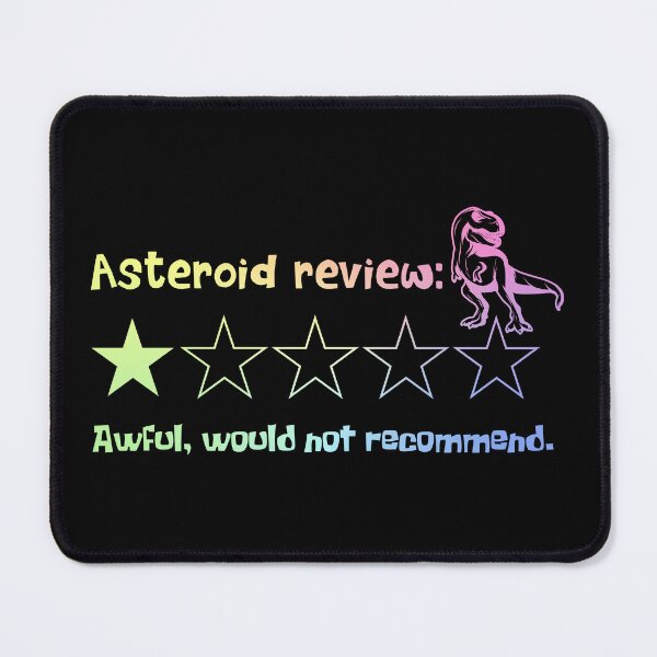 Item preview, Asteroid Review One Star Funny Dino Extinction Sarcastic Science Gift designed and sold by ScienceCorner.