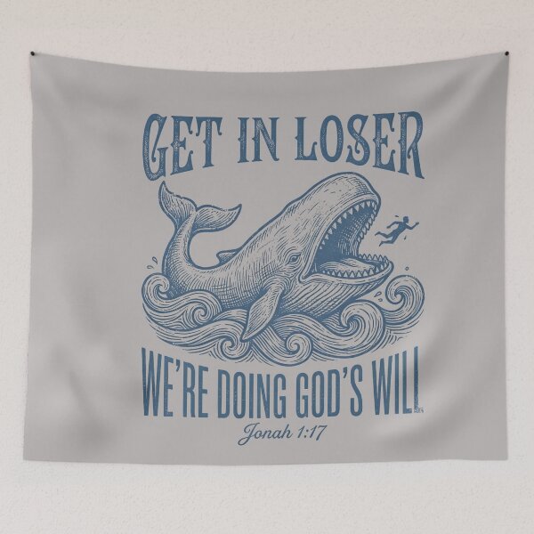Item preview, Biblical Get in Loser We're Doing God's Will Jonah Verse designed and sold by GreggRoss.