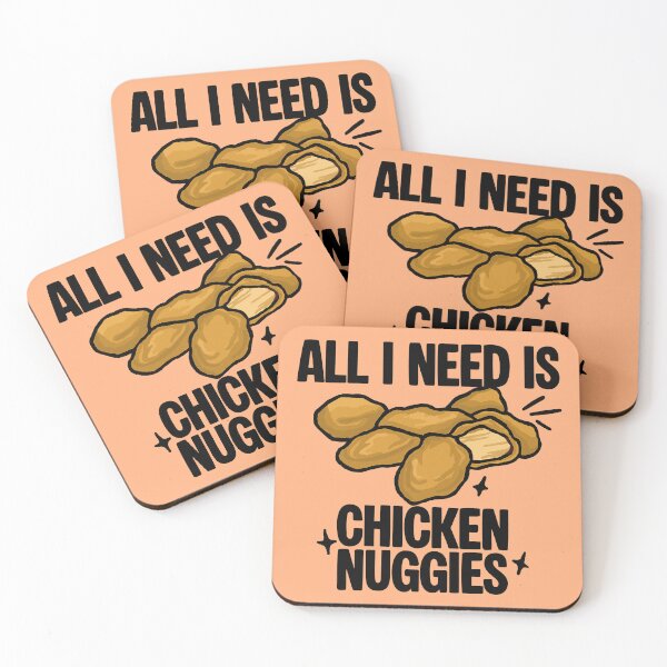 Item preview, All I Need Is Chicken Nuggies (Peach Color) designed and sold by CDPrintsDesigns.