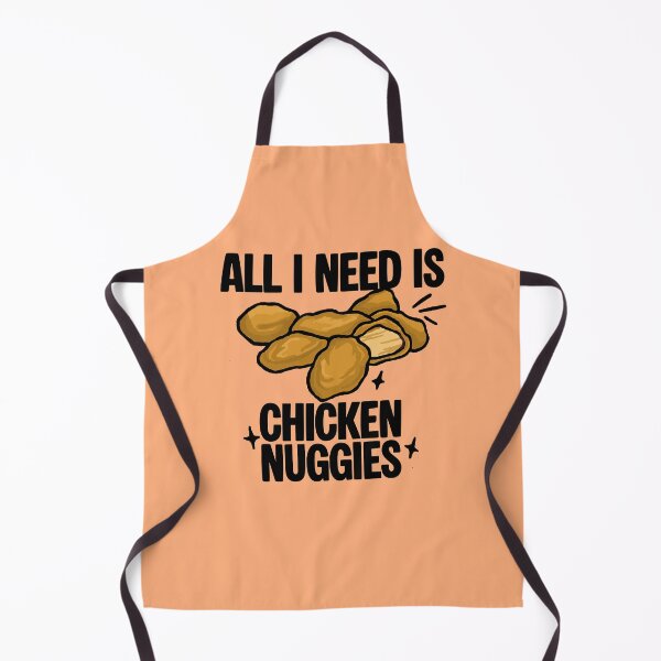 Item preview, All I Need Is Chicken Nuggies (Peach Color) designed and sold by CDPrintsDesigns.