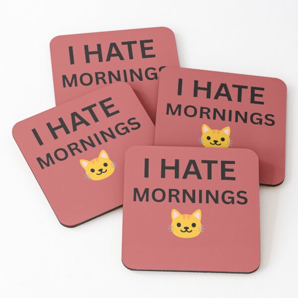 Item preview, I Hate Mornings Funny Cat Quote Aesthetic Minimal Design designed and sold by PrataeAesthetics.