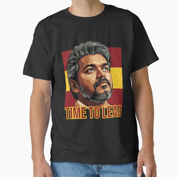 Thalapathy Vijay Time to Lead TVK Flag Tamil Kollywood Classic T-Shirt