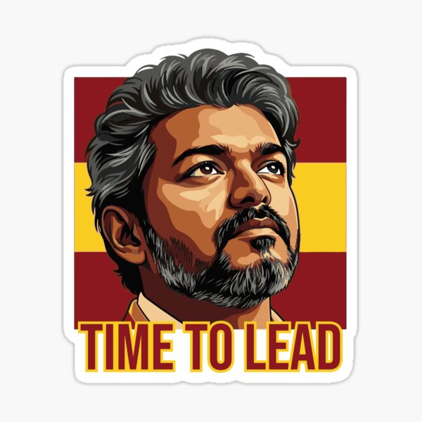 Thalapathy Vijay Time to Lead TVK Flag Tamil Kollywood Sticker