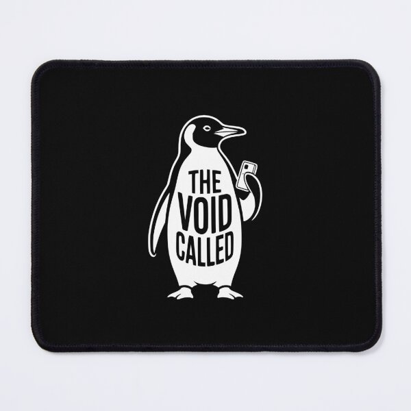 Item preview, The Void Called Penguin Existential Humor designed and sold by theartfulaspie.