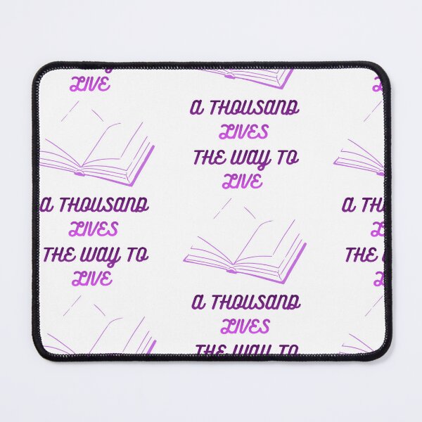Item preview, "The Way to Live a Thousand Lives" designed and sold by OneMoreChapter54.