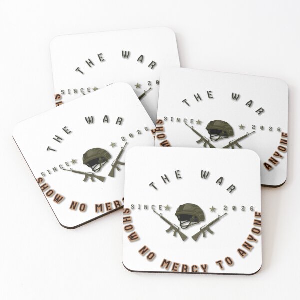 Item preview, THE WAR Show no mercy to anyone designed and sold by TREND DESIGN SHOP.