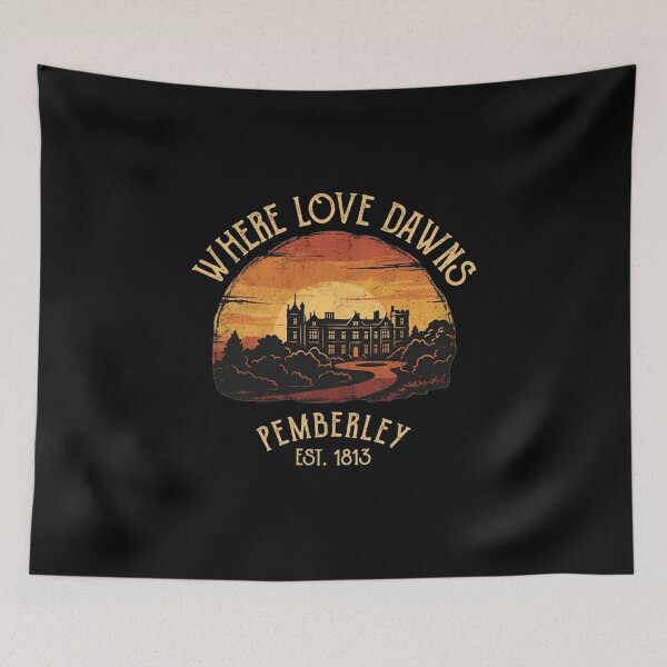 Item preview, Pride and Prejudice Where Love Dawns Pemberley Est 1813 Sunset Shirt designed and sold by Fenay Designs.