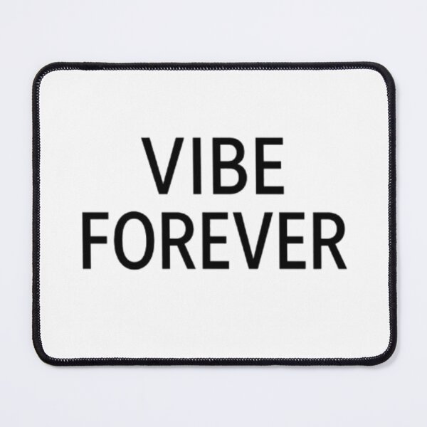 Item preview, Vibe Forever designed and sold by GatesShop.