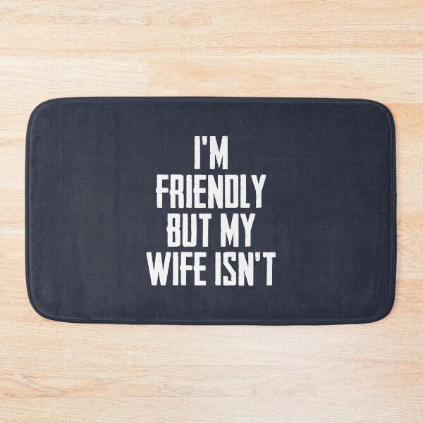 Item preview, I'm Friendly But My Wife Isn't | Funny Couple #1 designed and sold by SalahBlt.