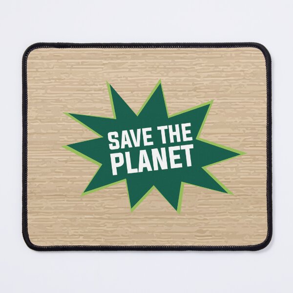 Item preview, save the planet designed and sold by Wolagno.