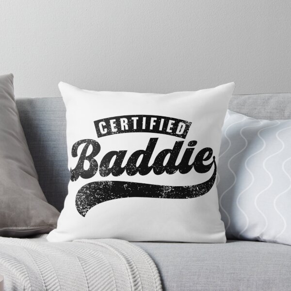 Item preview, Certified Baddie designed and sold by PaulSDesign.