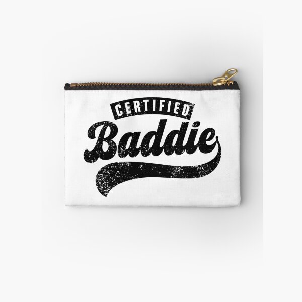 Item preview, Certified Baddie designed and sold by PaulSDesign.