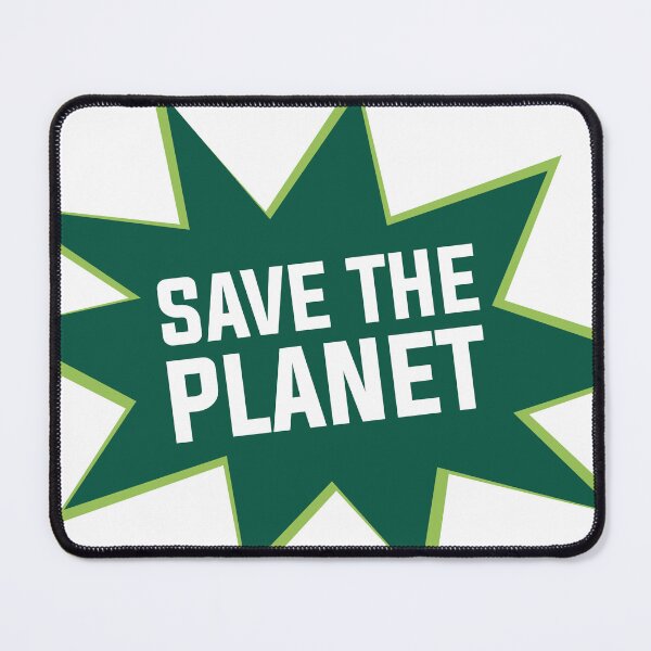 Item preview, save the planet designed and sold by Wolagno.