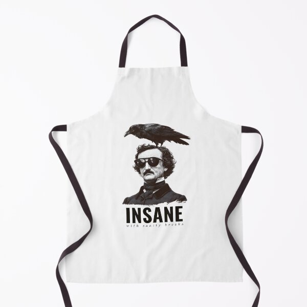 Item preview, Edgar Allan Poe Insane With Sanity Breaks Funny Raven Shirt designed and sold by Fenay Designs.