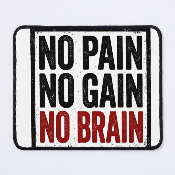 Item preview, No Pain No Gain No Brain Funny Gym Sticker Humor Lifter Gift designed and sold by Bmd4Fitness.