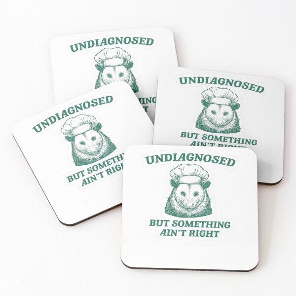 Item preview, Undiagnosed But Something Ain’t Right Possum Funny Meme designed and sold by krystalRomanart.
