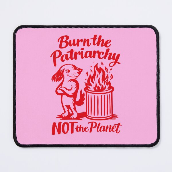 Item preview, Burn the Patriarchy, not the Planet designed and sold by hamburgerliebe.