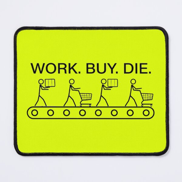 Item preview, Work, buy, die designed and sold by Lenock.