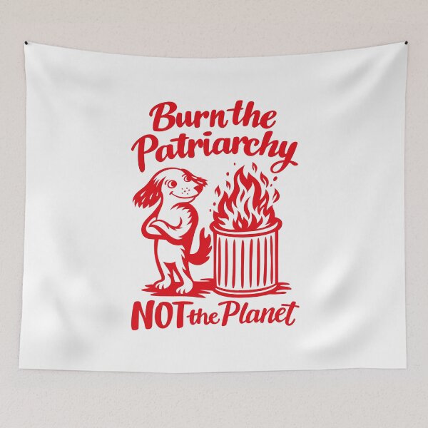 Item preview, Burn the Patriarchy, not the Planet designed and sold by hamburgerliebe.