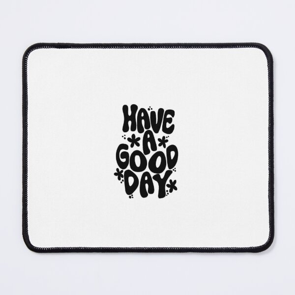 Item preview, Have a Good Day designed and sold by Americans Gift Store.