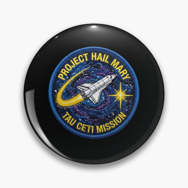 Artikelvorschau, Projekt Hail Mary Tau Ceti Mission Weltraumaufnäher Science-Fiction-Design entworfen und verkauft von Qwertycraftd.